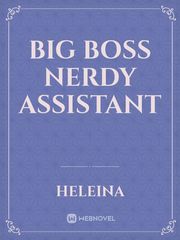Big Boss Nerdy Assistant Book