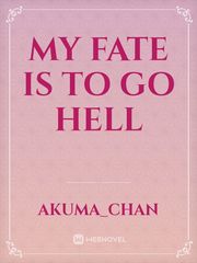 My fate is to go hell Book
