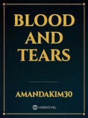 Blood and tears Book