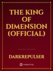 The King of Dimension (Official) Book