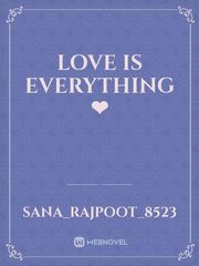 Love Is Everything❤ Book