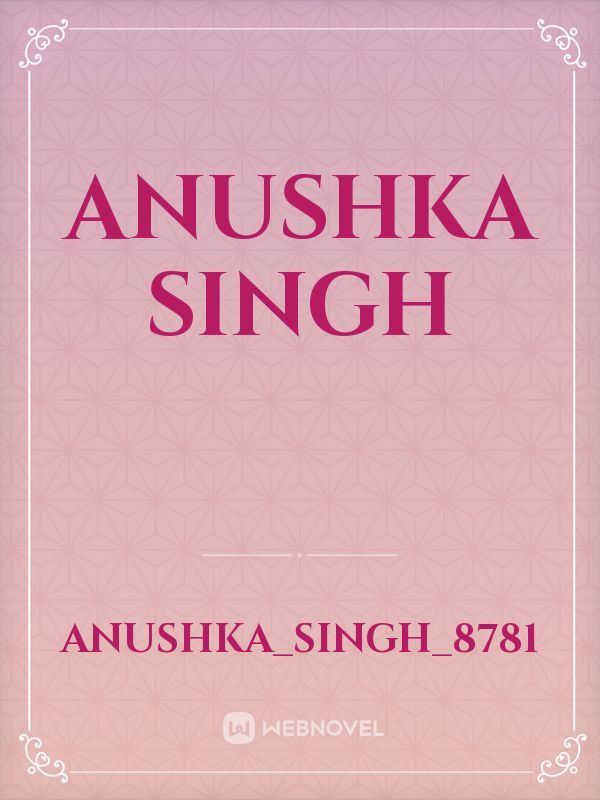 Anushka singh