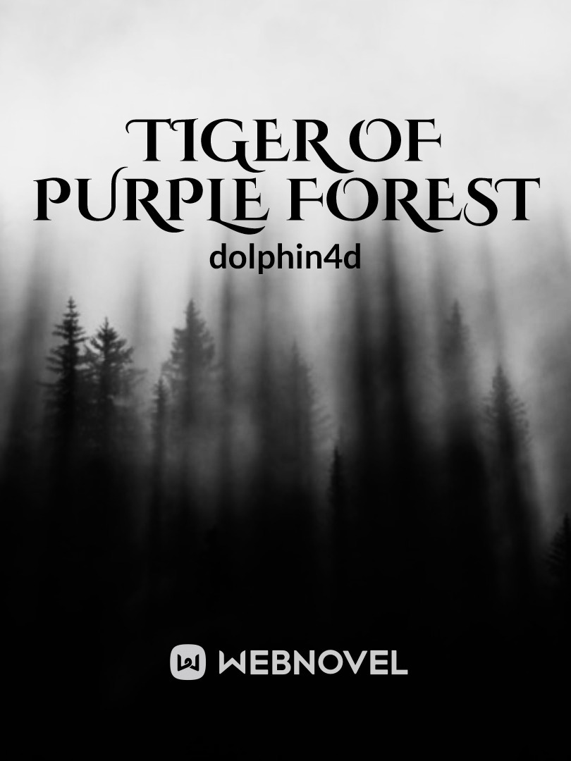 Tiger of Purple Forest