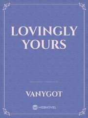 lovingly yours Book