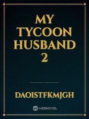 my tycoon husband 2 Book
