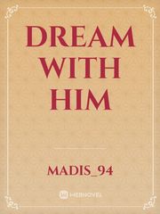 Dream With Him Book