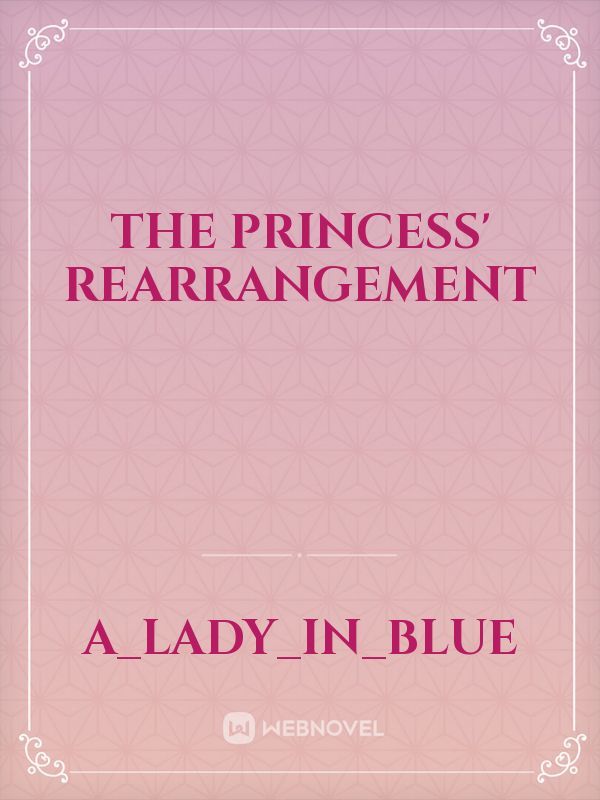 The Princess' Rearrangement Book