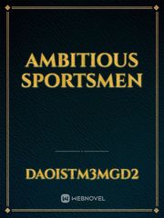 Ambitious sportsmen Book