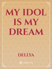 My Idol Is My Dream Book