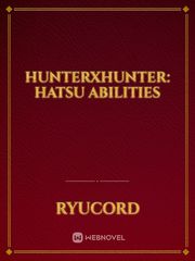 HunterXHunter: Hatsu Abilities Book