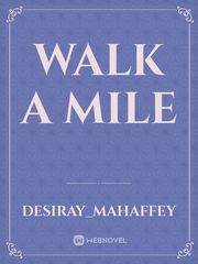 Walk A Mile Book