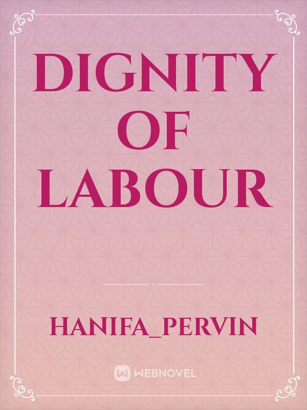 Dignity of labour Book