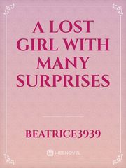 A Lost Girl with Many Surprises Book