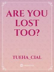 Are you Lost too? Book