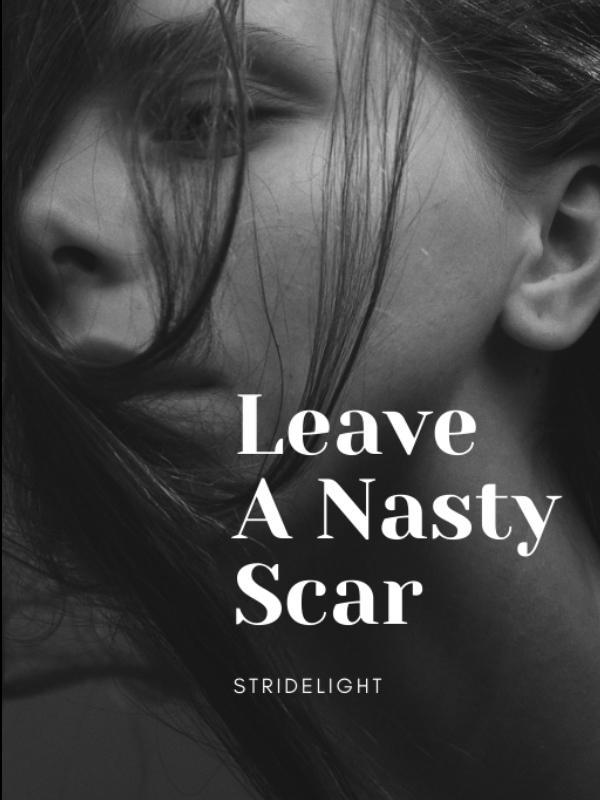 Leave a nasty Scar Book