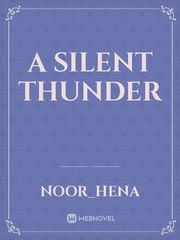 A Silent Thunder Book