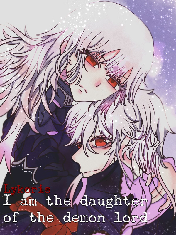 I am the Daughter of the Demon Lord