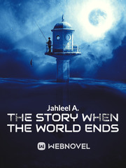 The Story When the World Ends Book