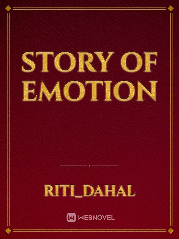Story of emotion