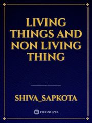 Living things and non living thing Book