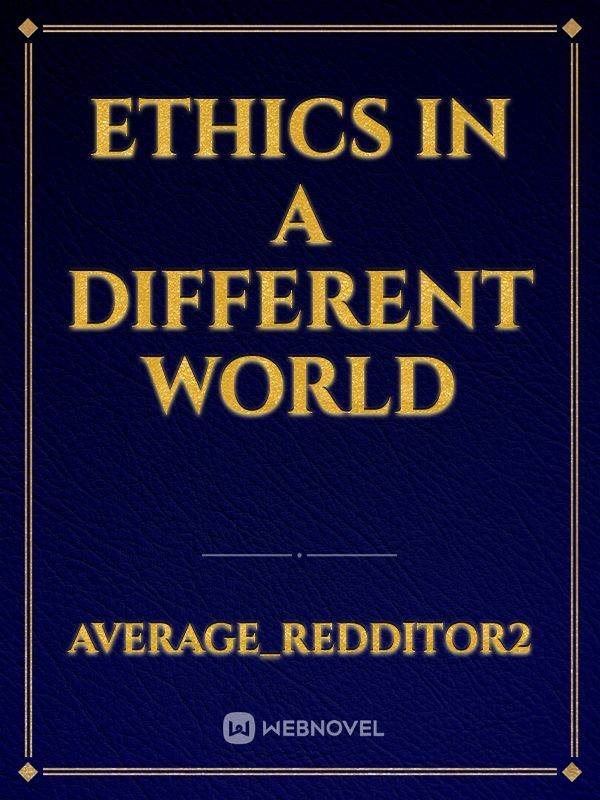 Ethics in a different world Book