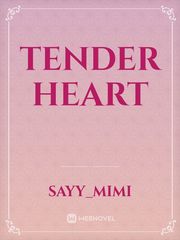 Tender heart Book