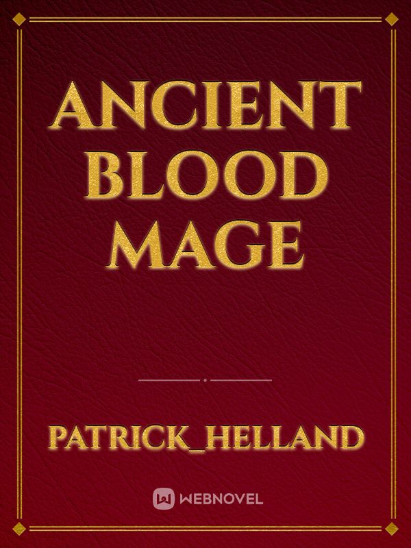 ancient blood mage