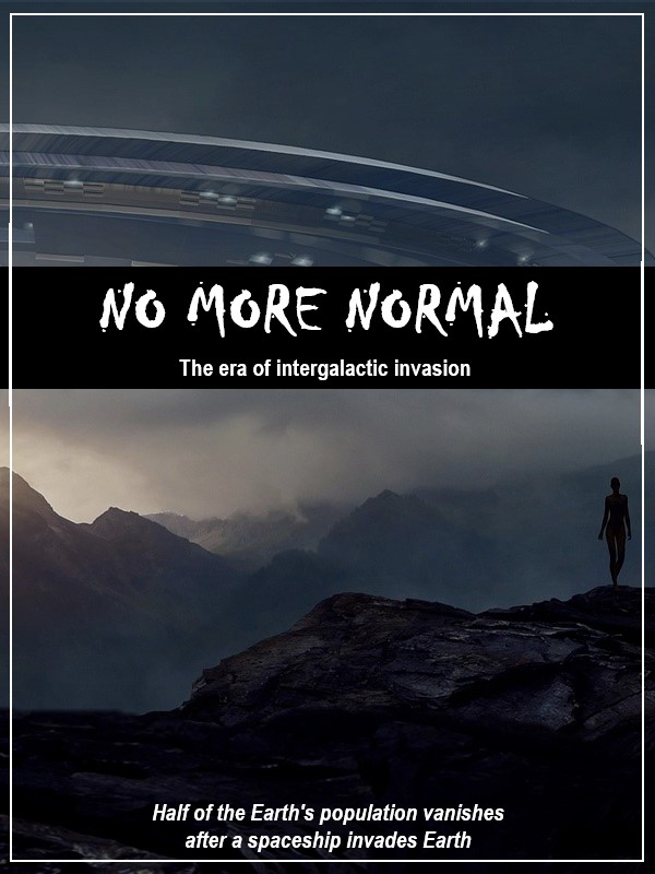 No more normal - The era of intergalactic invasion