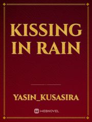 Kissing in Rain Book