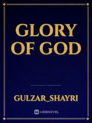 Glory of god Book