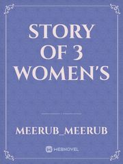Story of 3 women's Book