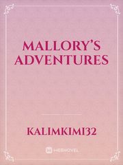 Mallory’s adventures Book
