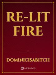 Re-Lit Fire Book