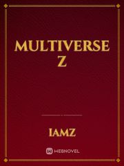 Multiverse Z Book