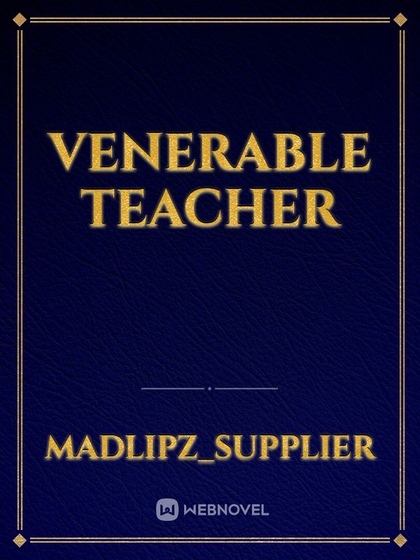 Venerable Teacher Book