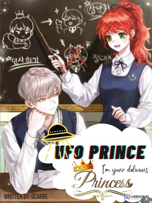 UFO Prince, I'm Your Delicious Princess Book