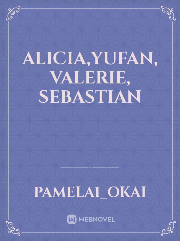 Alicia,yufan, Valerie, Sebastian Book