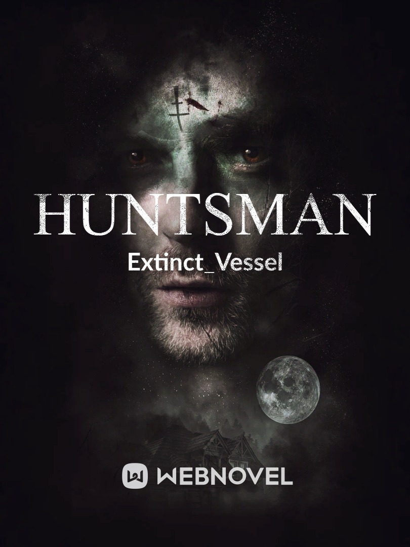 Huntsman A Field of shadows Book