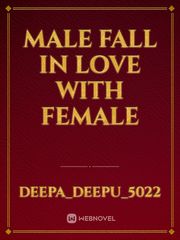 male fall in love with female Book