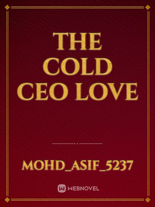 The cold CEO love Book