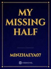 My Missing half Book