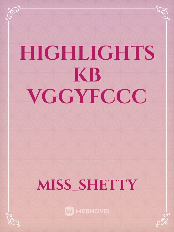 Highlights KB vggyfccc