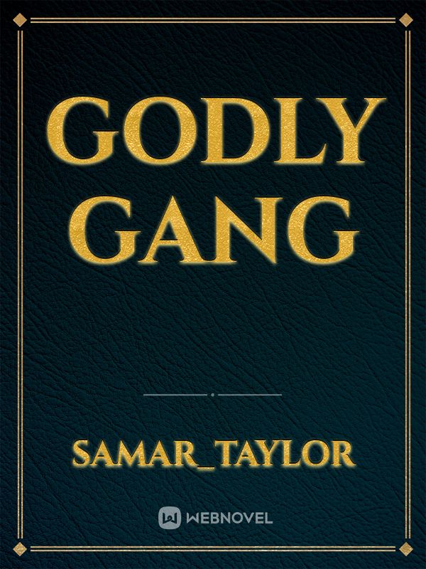 Godly Gang