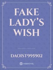 Fake Lady’s Wish Book