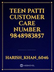 Teen Patti customer care number 9848983857 Book