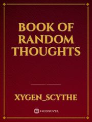 Book of Random Thoughts Book