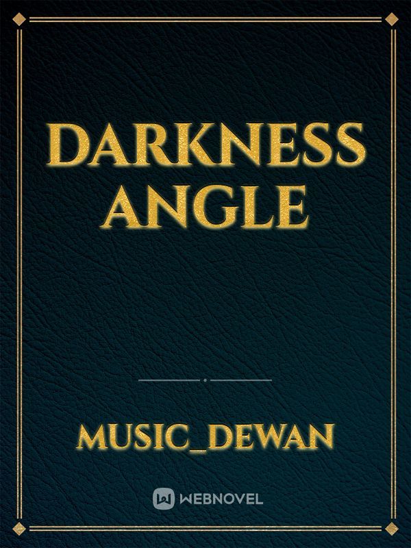 Darkness Angle Book