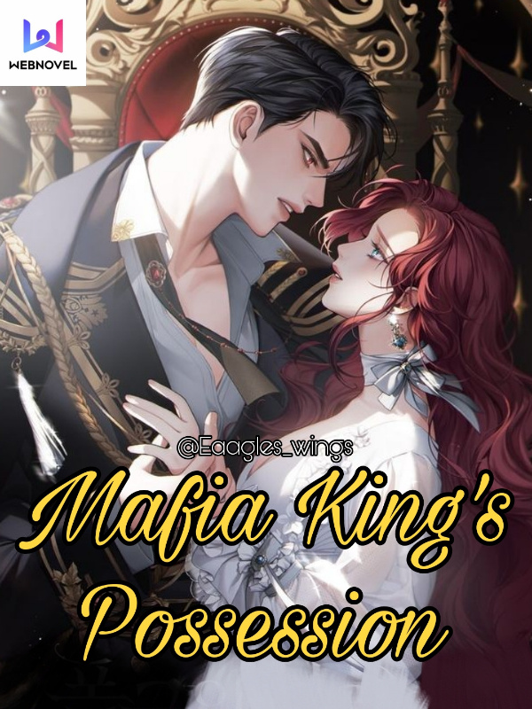 Mafia King's Possession