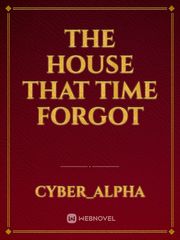 The house that time forgot Book