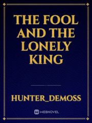 The Fool and the Lonely King Book